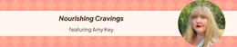 15: Nourishing Cravings with Amy Key