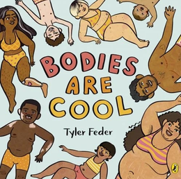 7 Body Affirming Books For Kids