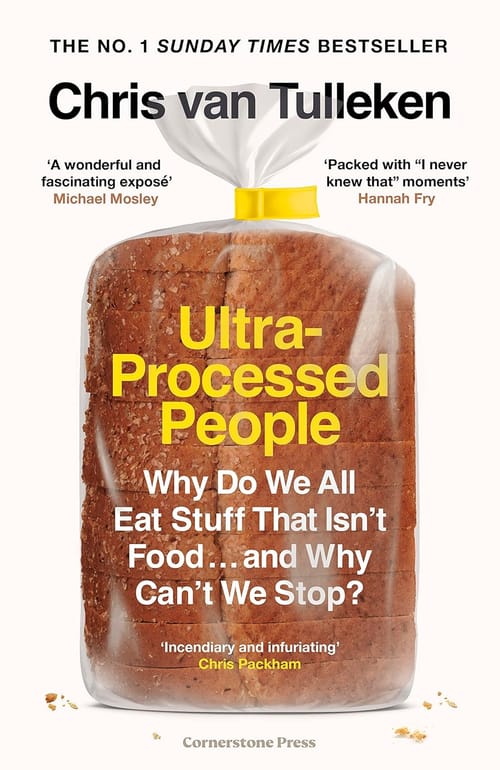 Book Report: Ultra Processed People